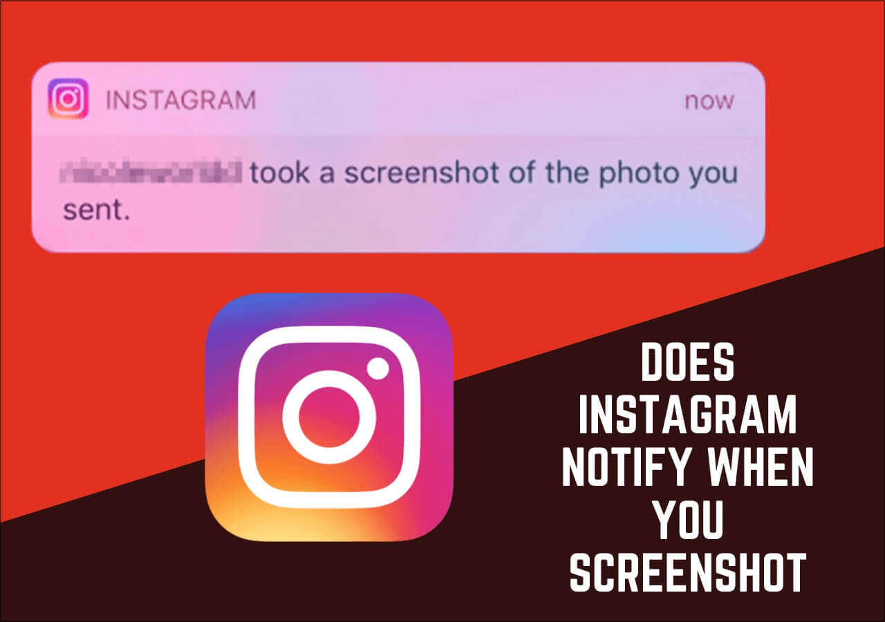Does Instagram Notify When You Screenshot [Full Answer ]