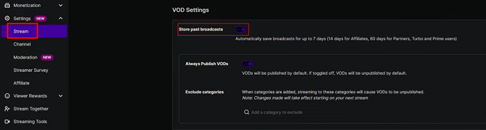 enable store past braodcasts on twitch