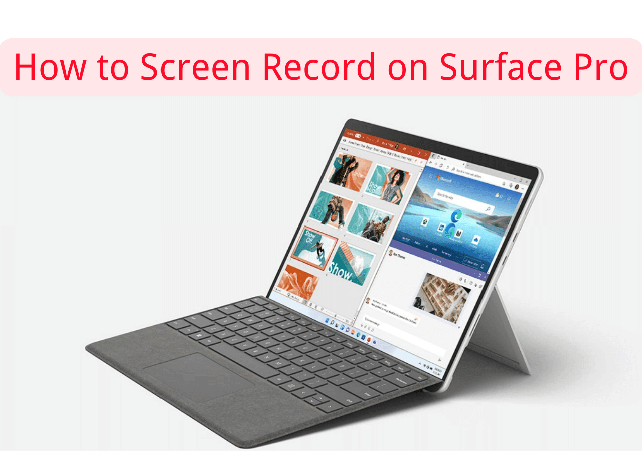 2023] How to Record Surface Pro – EaseUS