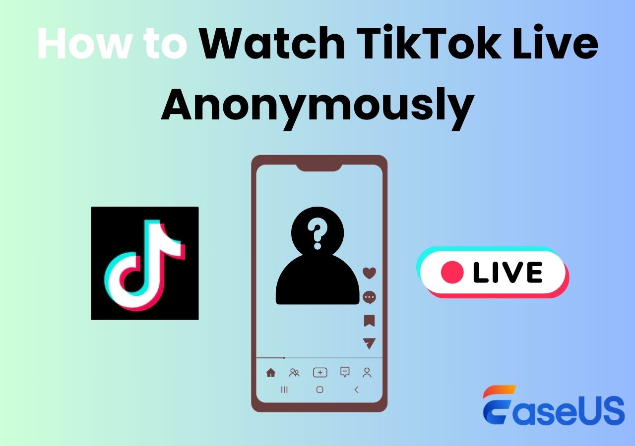 How to Watch TikTok Live Anonymously | 3 Easy Ways