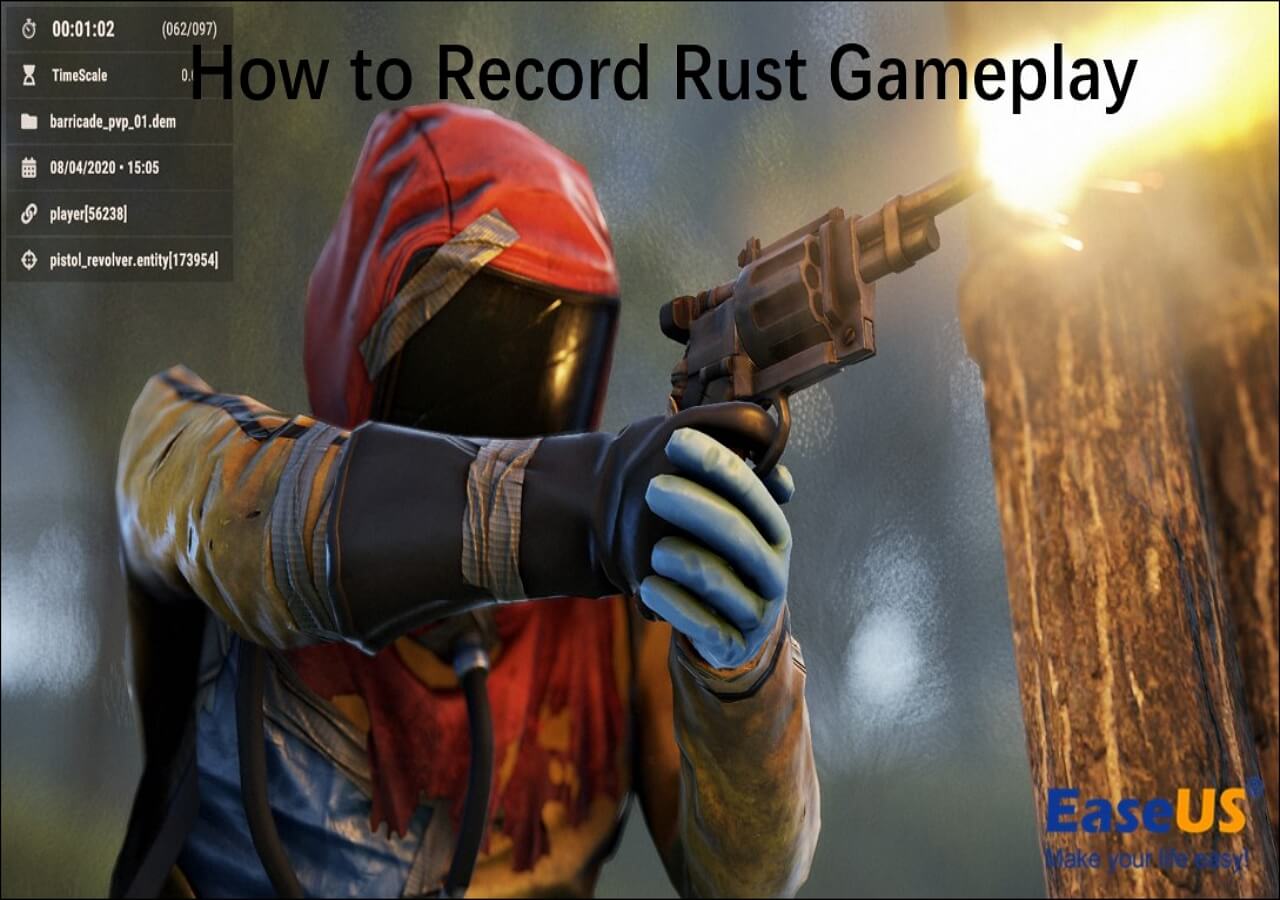 How to Record Rust Gameplay [3 Helpful Ways]