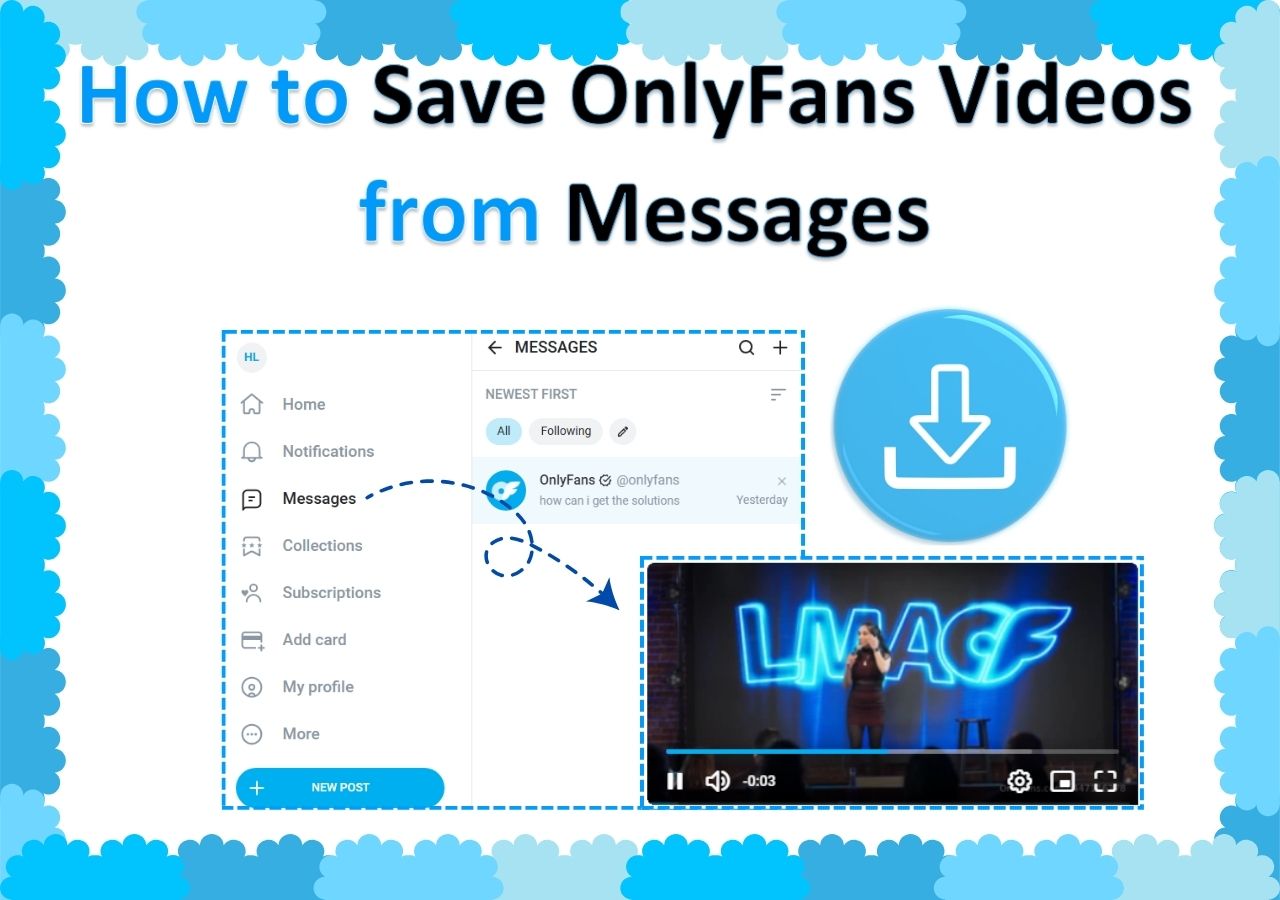 How to Save OnlyFans Videos from Messages on Windows/Mac/iOS/Android