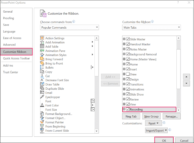 select ppt options customize ribbon enable recording in ppt