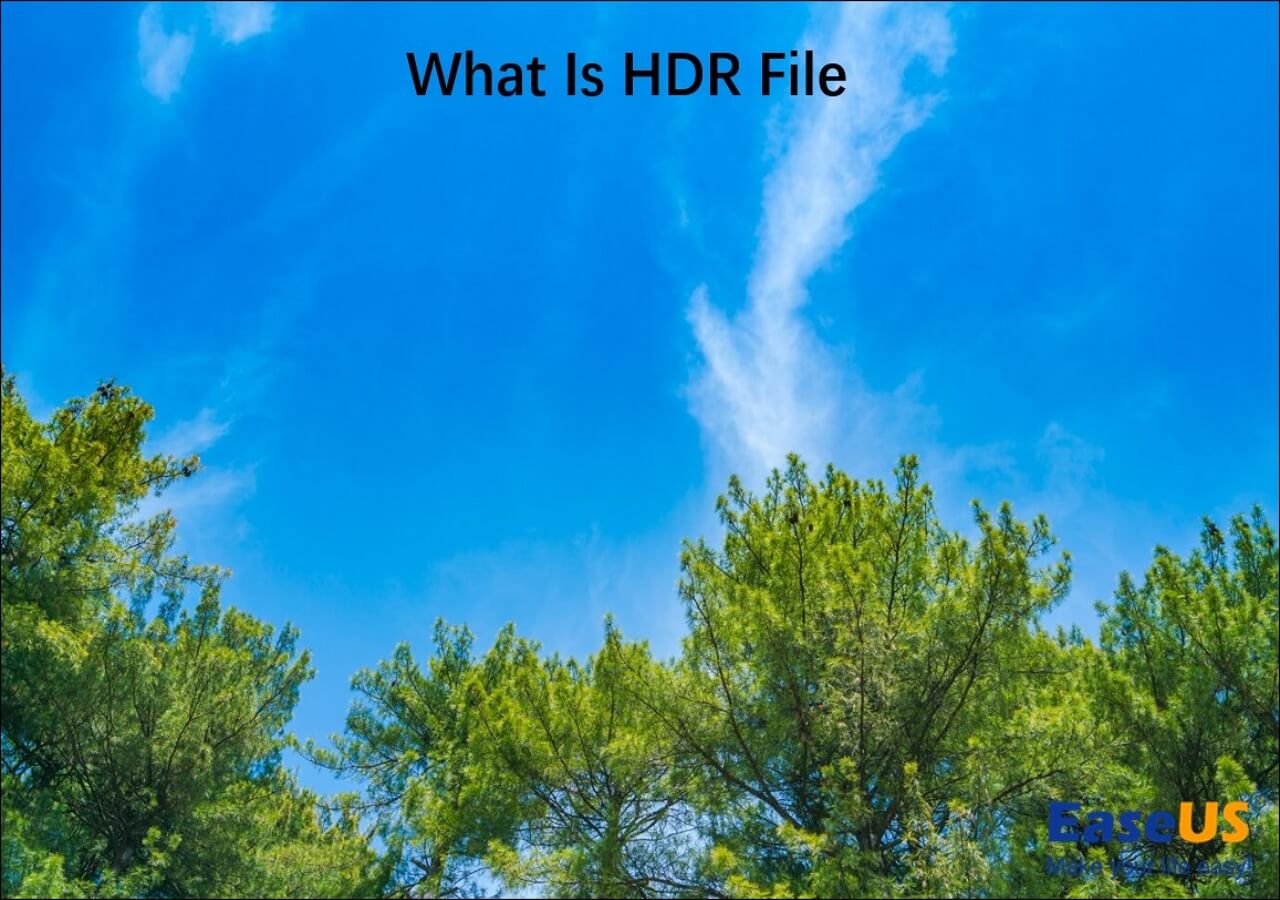 what-is-hdr-file-a-comprehensive-guide