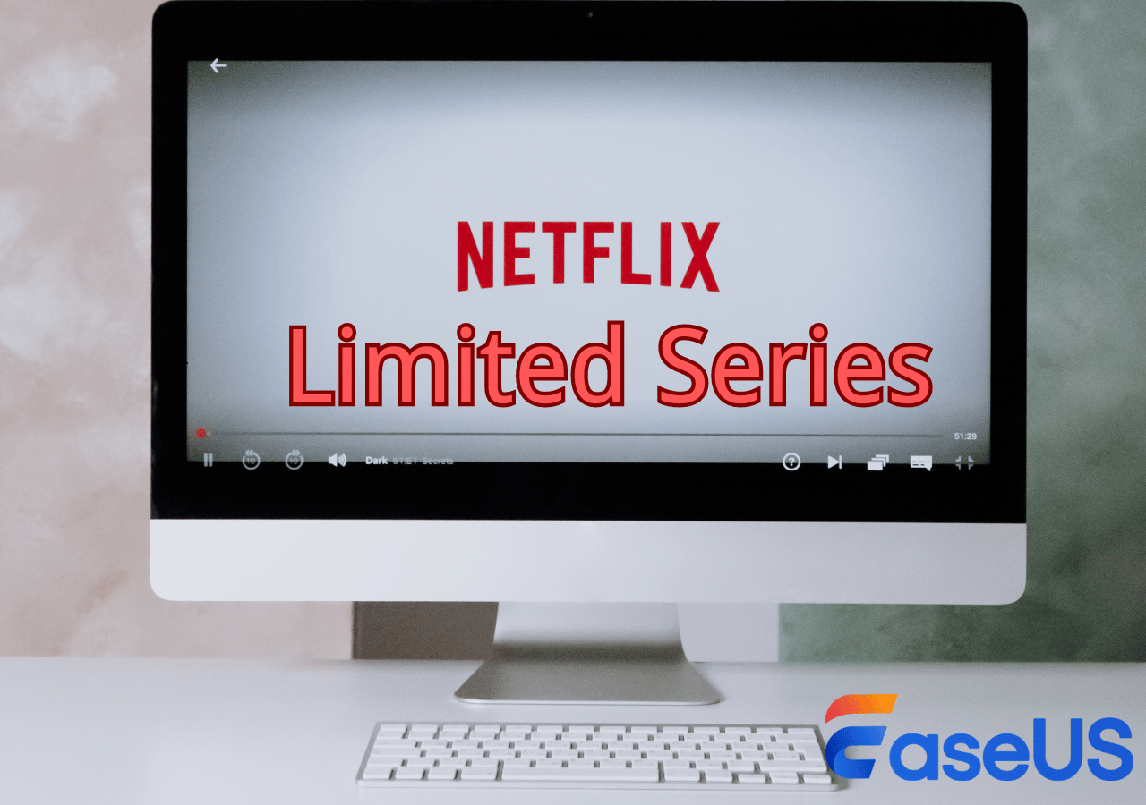 What Is Limited Series on Netflix? [2024 Ultimate Guide]